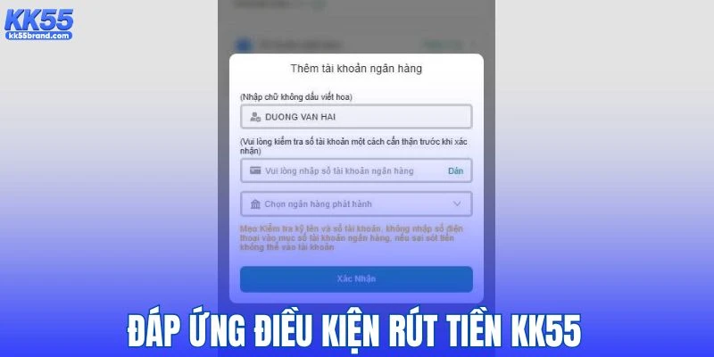 Hội viên cần đáp ứng điều kiện rút tiền KK55