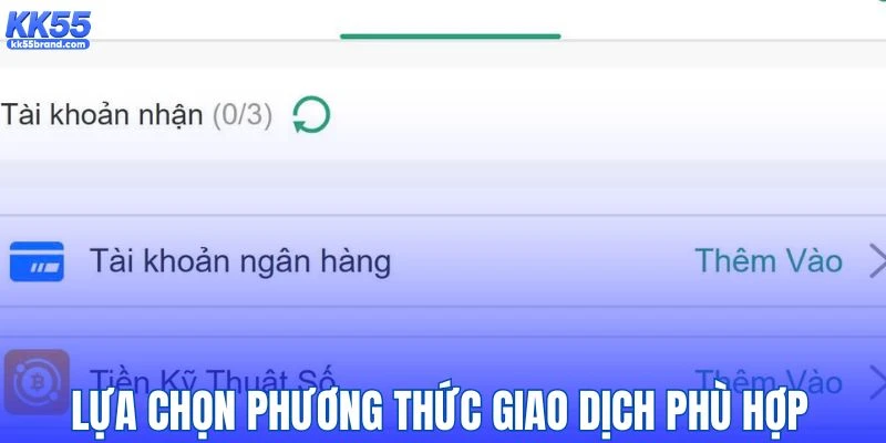 Lựa chọn cách giao dịch phù hợp với nhu cầu