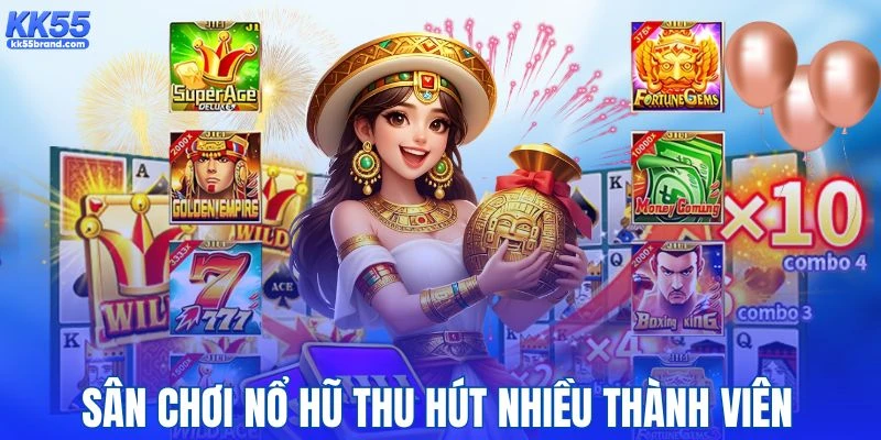 Những điểm mạnh nổi bật của sân chơi quay hũ