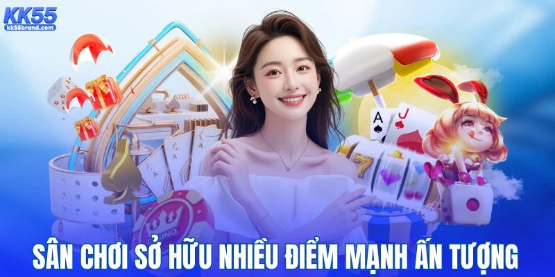 Sân chơi hội tụ nhiều ưu điểm nổi trội
